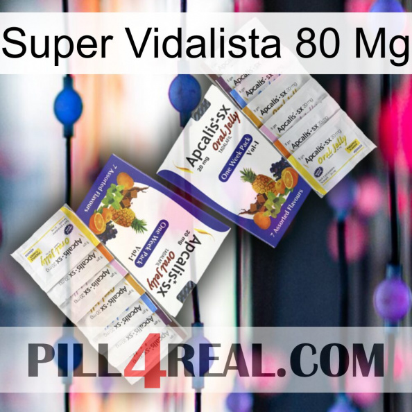 Super Vidalista 80 Mg 12.jpg